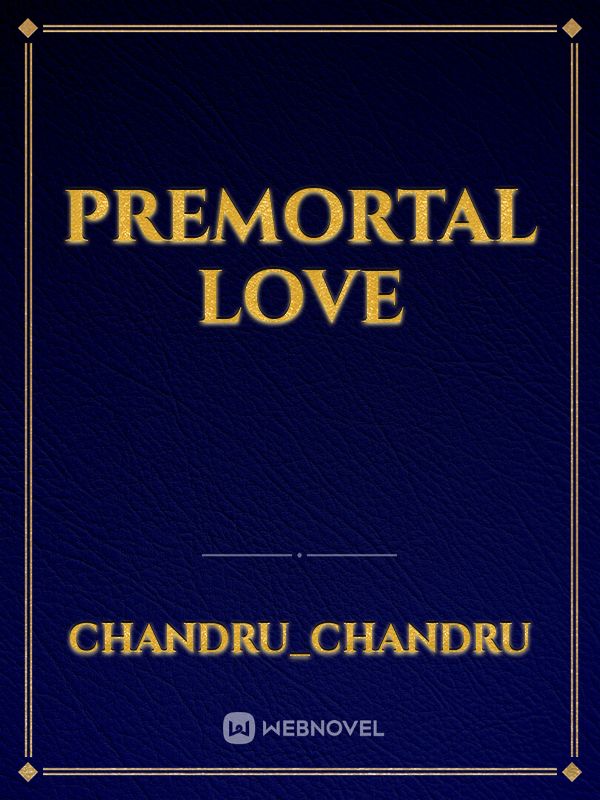 premortal love