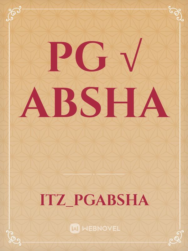 PG √ Absha