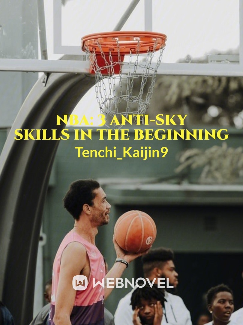 NBA: 3 anti-sky Skills in The beginning