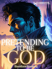 Pretending To Be God Book