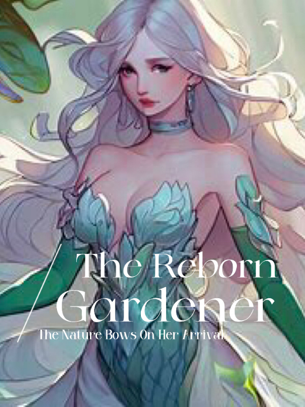 The Reborn Gardener Book