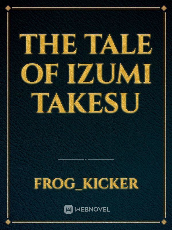 The Tale of Izumi Takesu Book