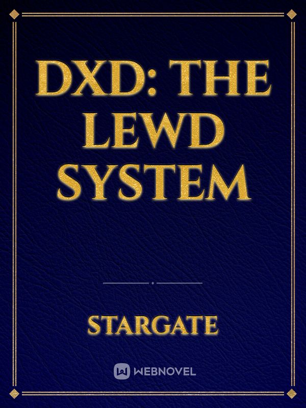 DXD: The Lewd System Book