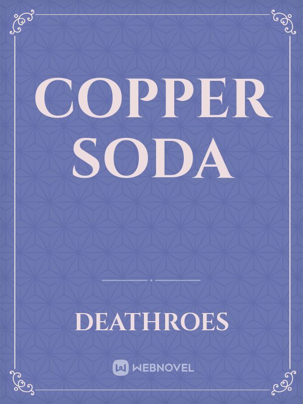 Copper Soda