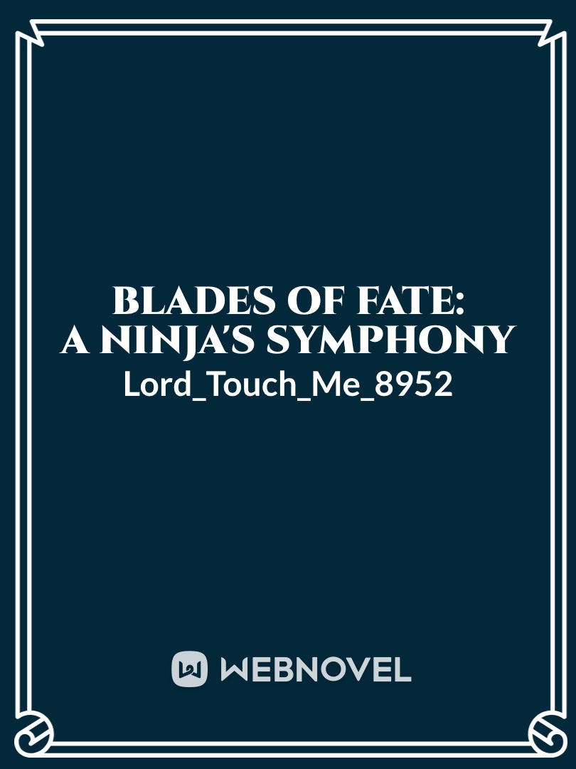 Blades of Fate: A Ninja's Symphony