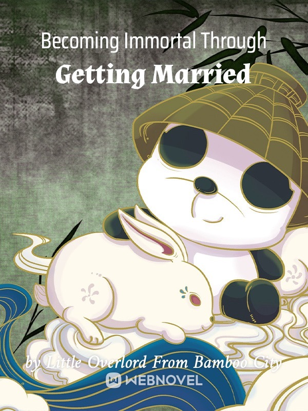 Becoming Immortal Through Getting Married Book