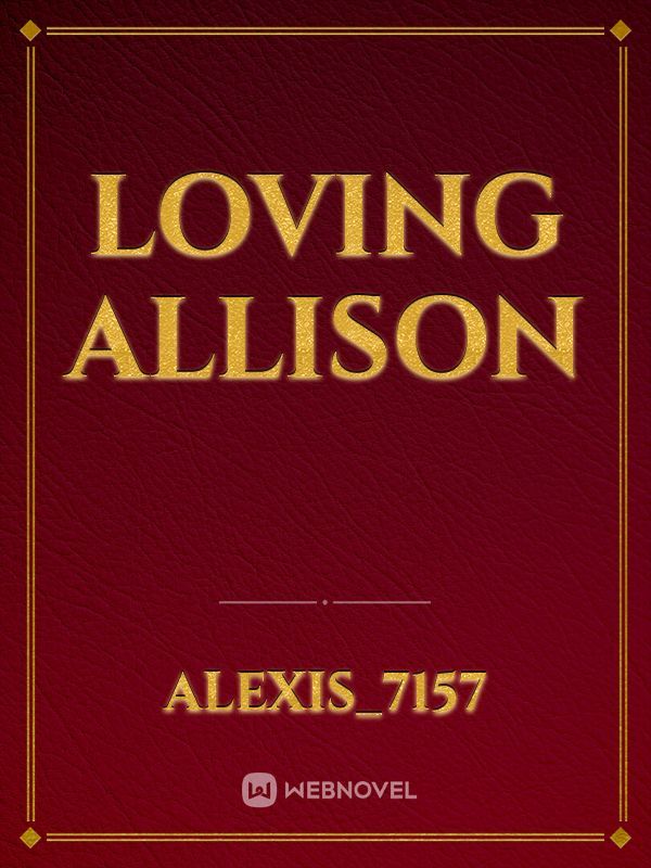 loving Allison