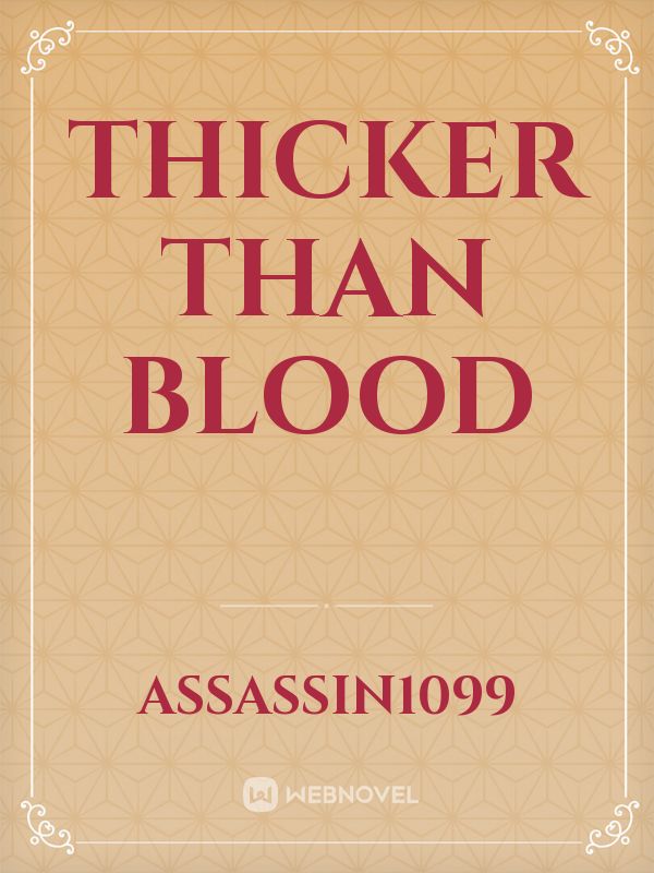 Thicker Than Blood Book