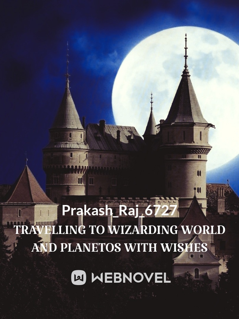 Travelling to Wizarding World and Planetos with Wishes Book