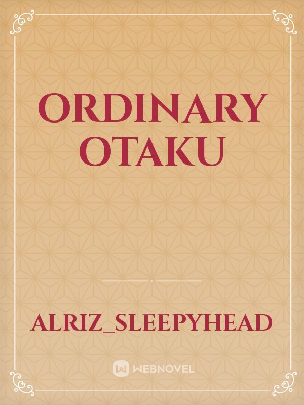 Ordinary Otaku Book