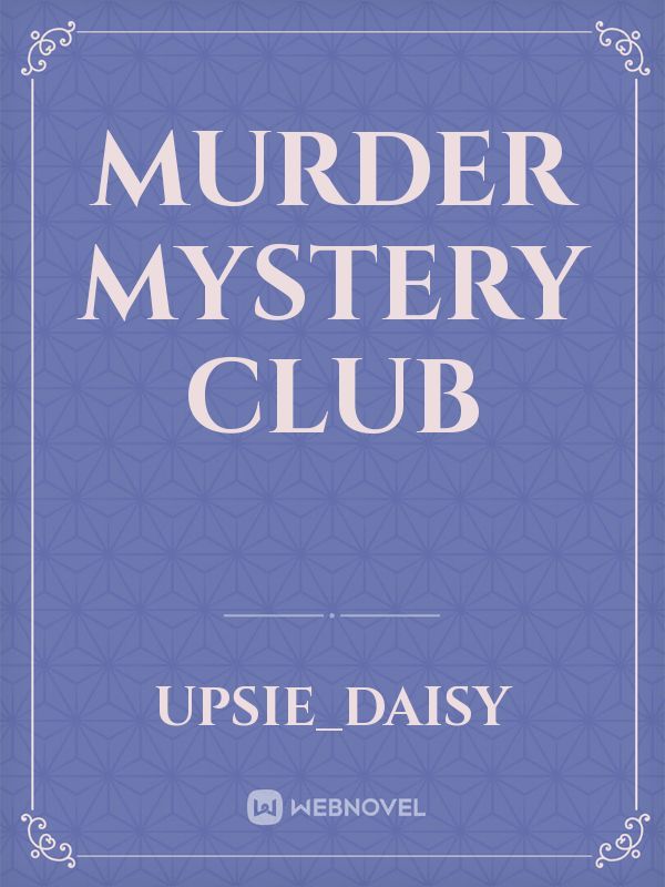 Murder Mystery Club Book