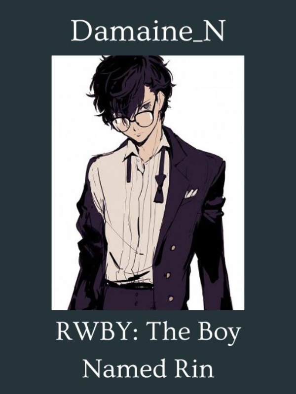 RWBY: The Boy Named Rin Book