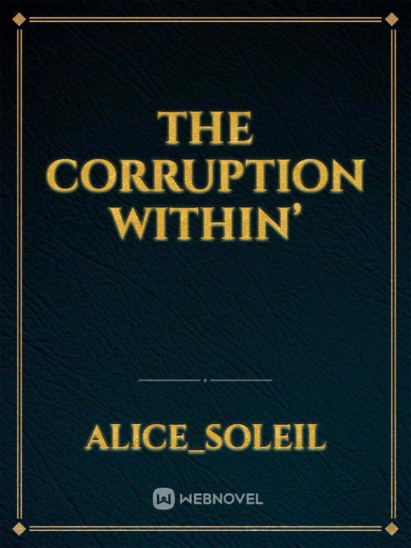 The corruption within’ Book