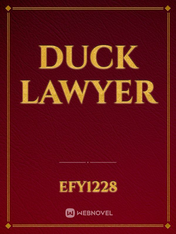 Duck Lawyer