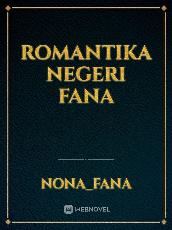 Romantika Negeri Fana Book