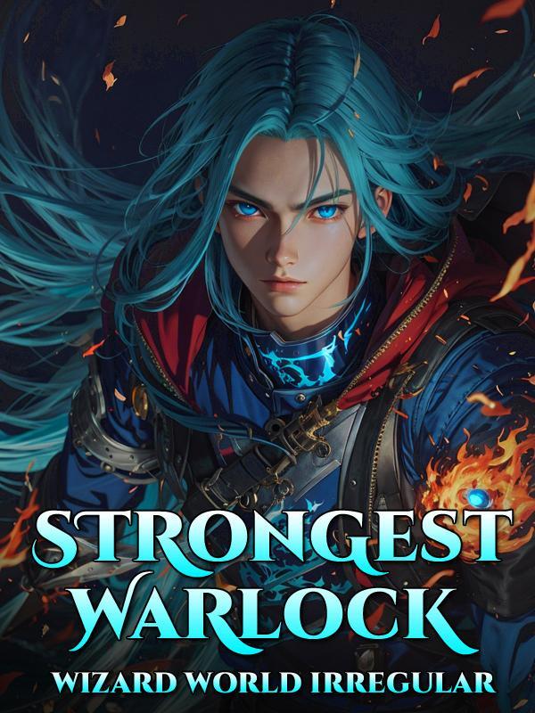 Strongest Warlock - Wizard World Irregular