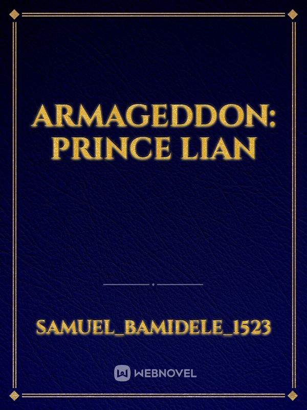 Armageddon: Prince Lian