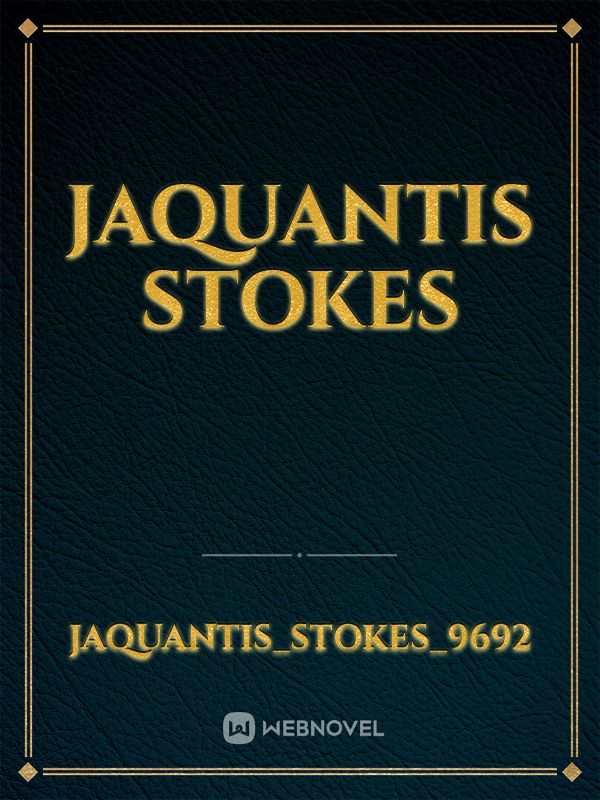 Jaquantis Stokes Book