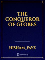 the Conqueror Of globes Book