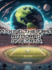 MAKING A FIRST RMMORPG GAME ON EARTH Book