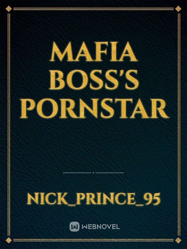 Mafia Boss's PornStar