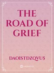 The Road of Grief Book