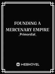 Founding A Mercenary Empire Book