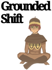 Grounded Shift Book