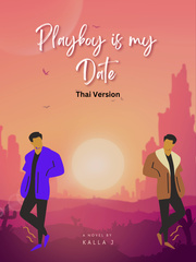 Playboy is my Date - Thai BL Book
