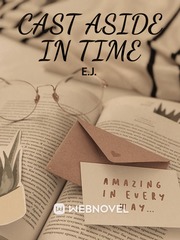 Cast Aside in Time Book