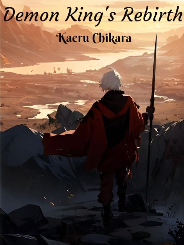 Demon King's Rebirth: Kaeru Chikara