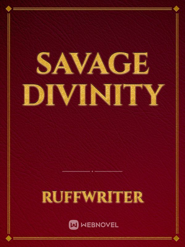 Savage Divinity
