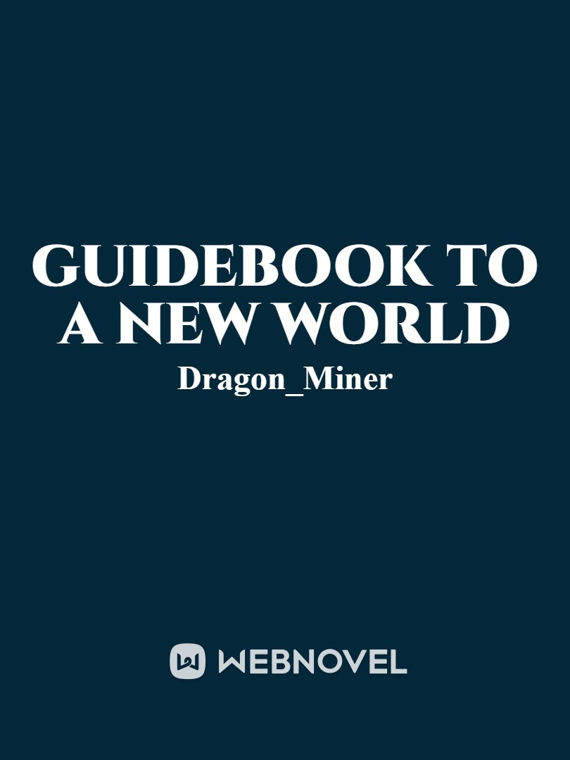 Guidebook to a New World