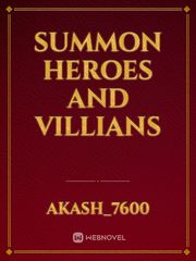 summon heroes and villians Book