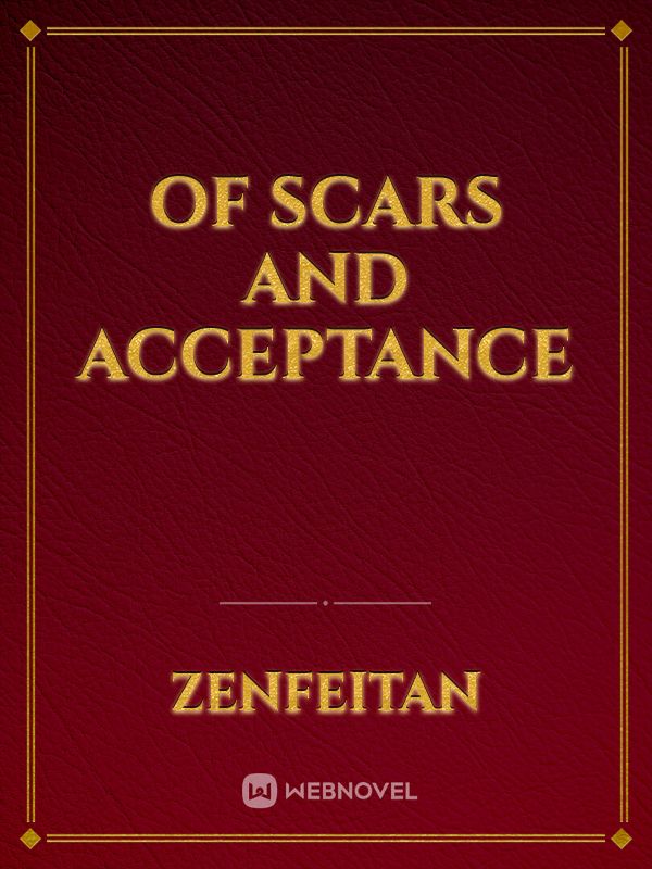 Of Scars And Acceptance Book