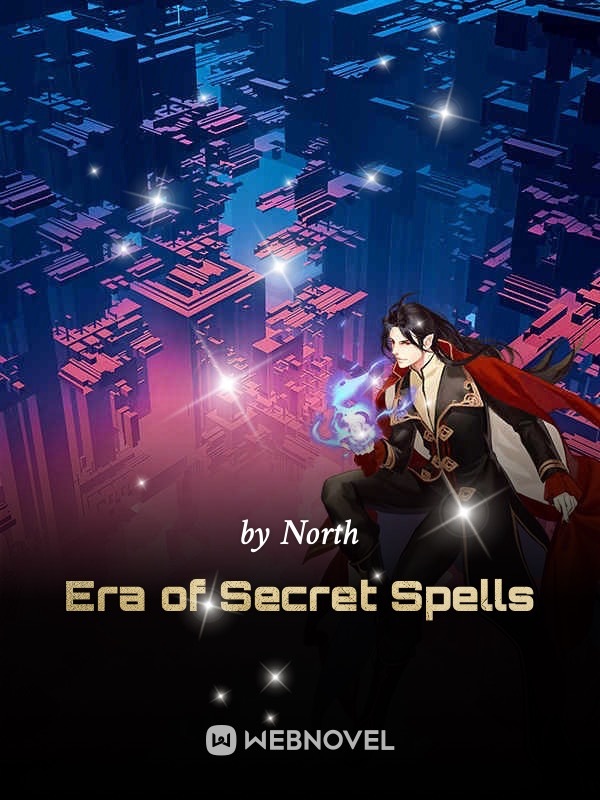 Era of Secret Spells