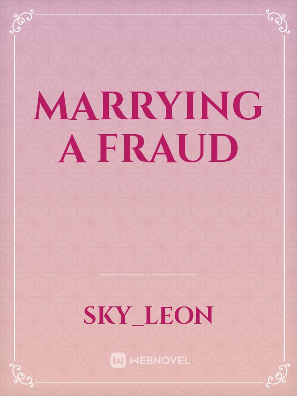 Marrying a fraud Book
