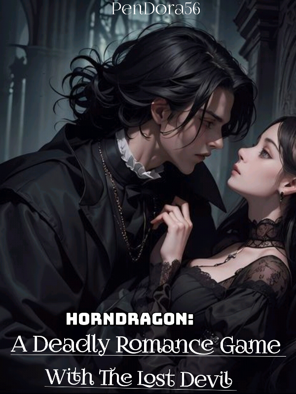 HORNDRAGON: A Deadly Romance Game With The Lost Devil