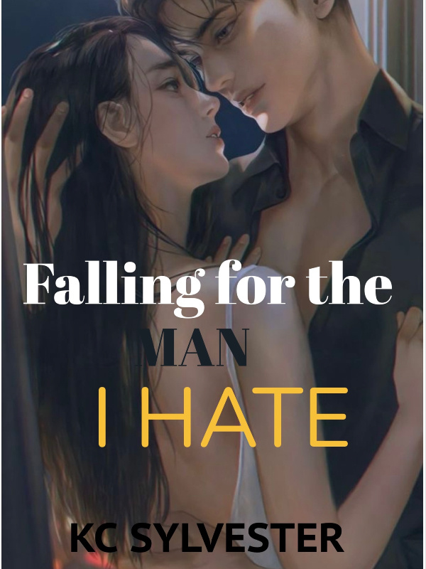Falling for the man I hate