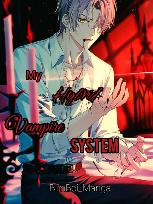 My Hybrid Vampire System Book