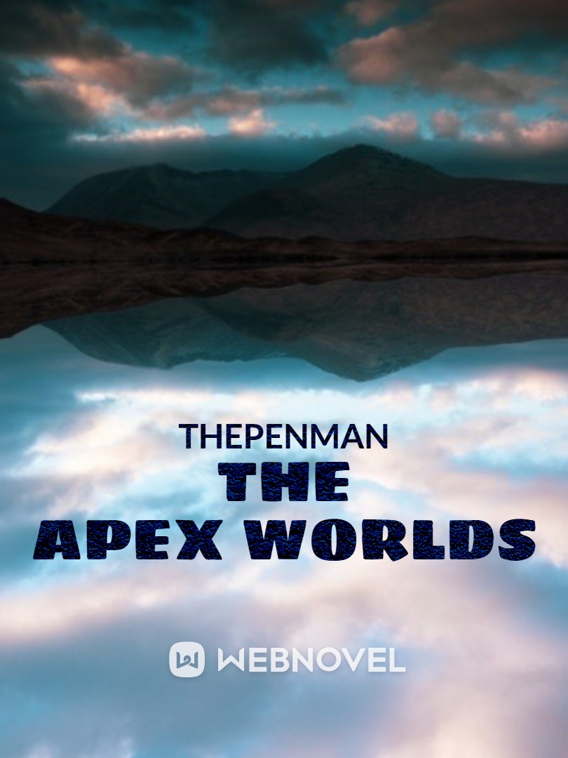 THE APEX WORLDS