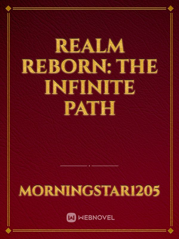 Realm Reborn: The Infinite Path Book