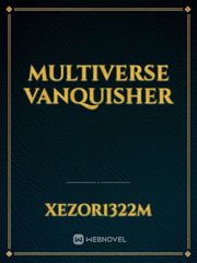 Multiverse Vanquisher Book