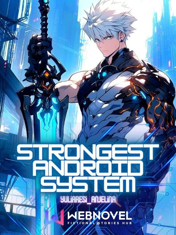 Strongest Android System