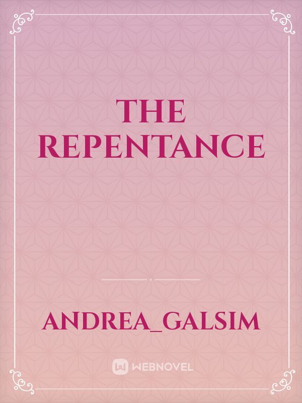 The Repentance