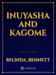 Inuyasha And Kagome Book