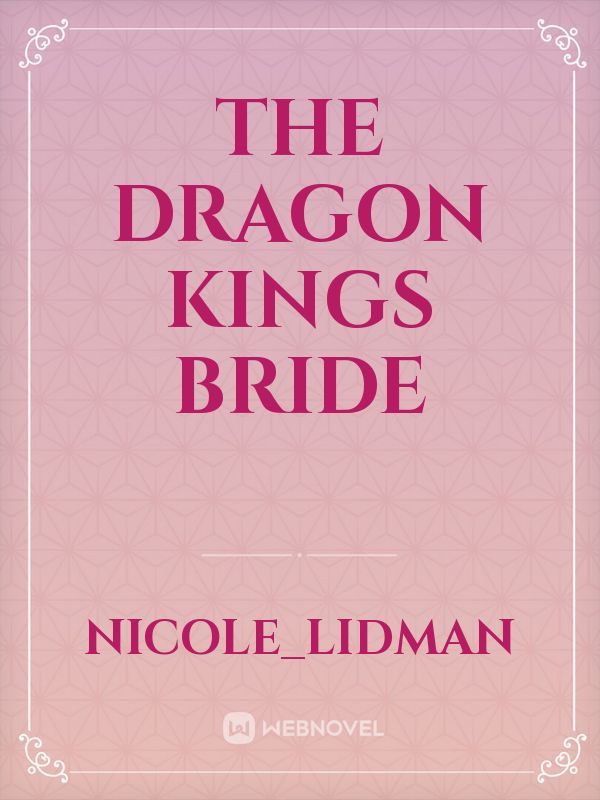 The Dragon King's Bride