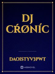 DJ Cŕøníc Book