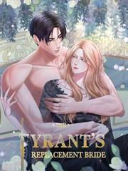 The Tyrant's Replacement Bride Book