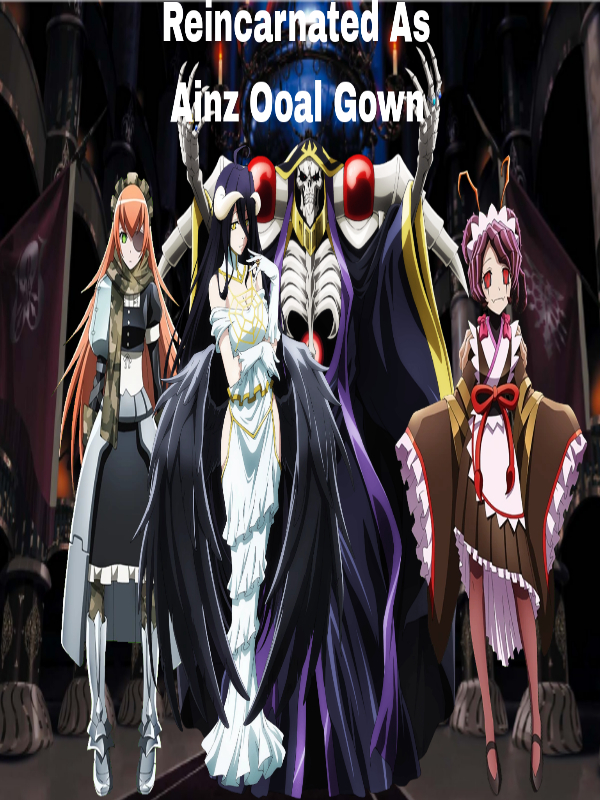Reincarnated As Ainz Ooal Gown(dropped) Book